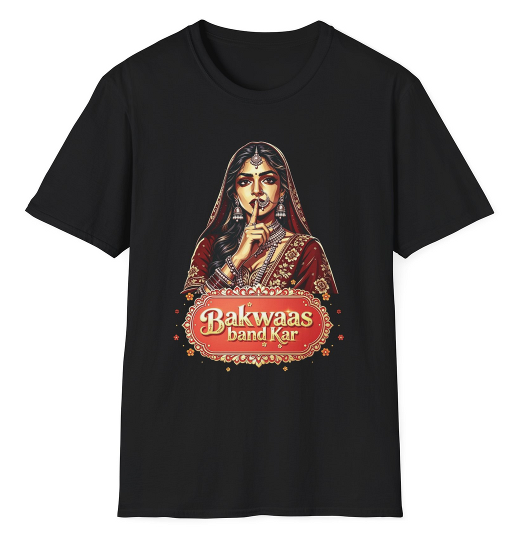 Bakwaas Band Kar Graphic T-Shirt