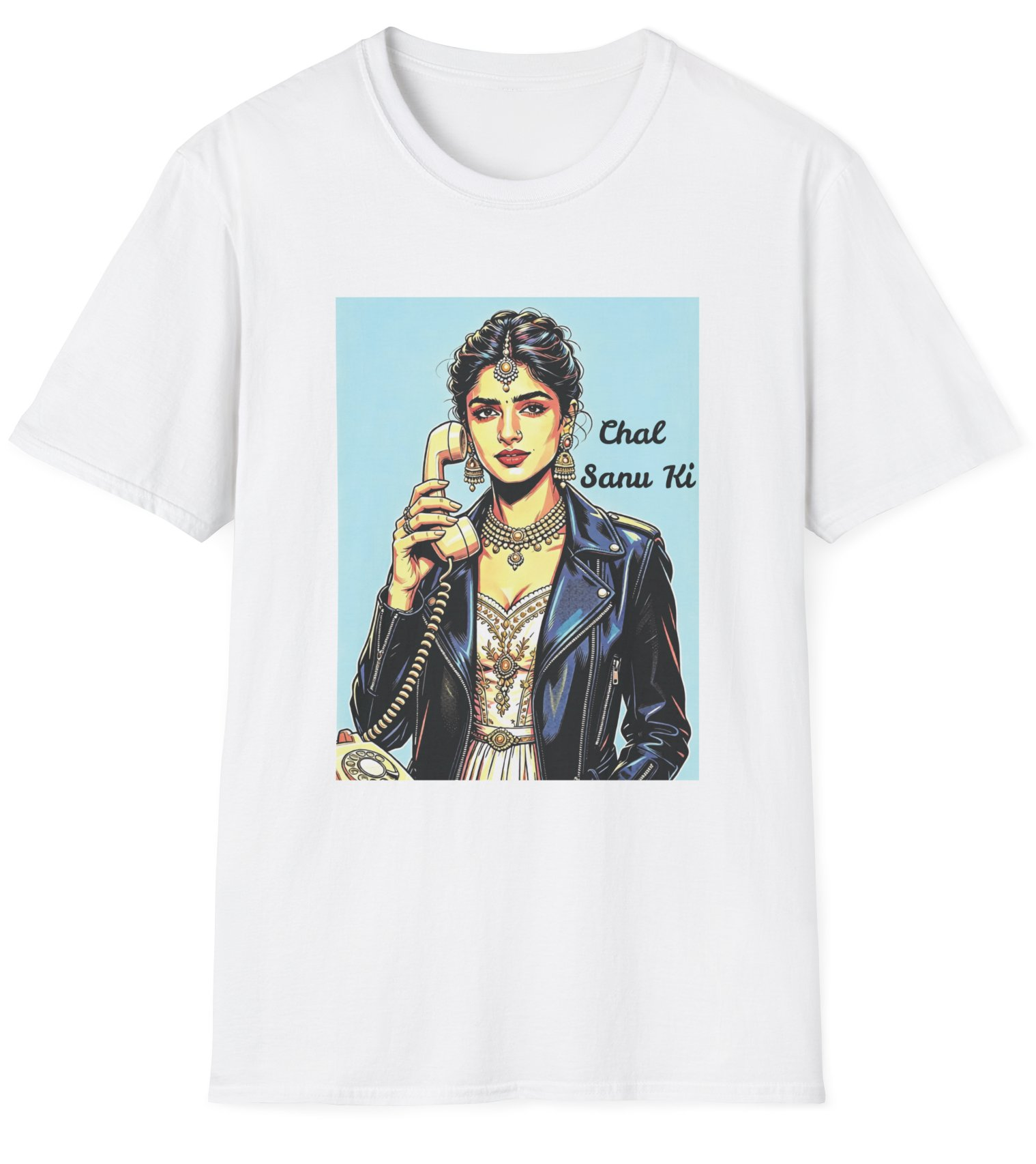 Chal Sanu Ki - Punjabi Humour T-Shirt