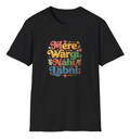 Mere Wargi Nahi Labni T-Shirt - No other like me